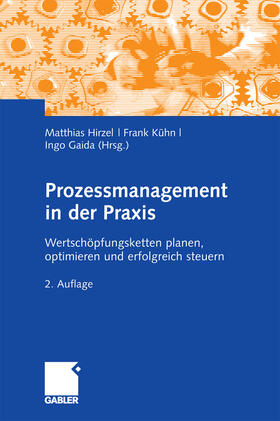 Hirzel / Kühn / Gaida | Prozessmanagement in der Praxis | E-Book | sack.de