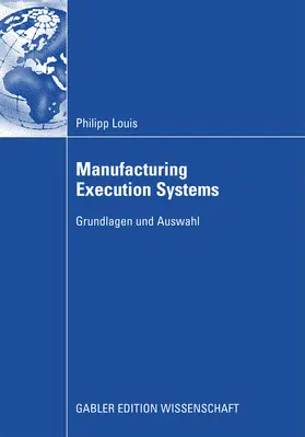 Louis | Manufacturing Execution Systems | E-Book | sack.de