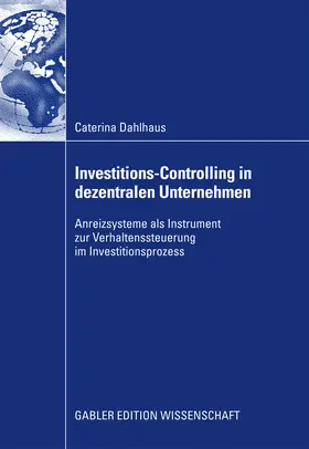 Dahlhaus | Investitions-Controlling in dezentralen Unternehmen | E-Book | www.sack.de