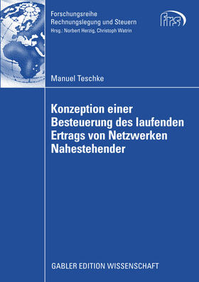 Teschke | Konzeption einer Besteuerung des laufenden Ertrags von Netzwerken Nahestehender | E-Book | sack.de
