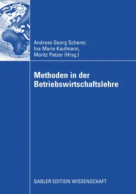 Scherer / Kaufmann / Patzer |  Methoden in der Betriebswirtschaftlehre | eBook | Sack Fachmedien