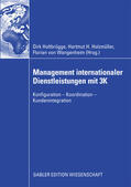 Holtbrügge / Holzmüller / von Wangenheim |  Management internationaler Dienstleistungen mit 3K | eBook | Sack Fachmedien