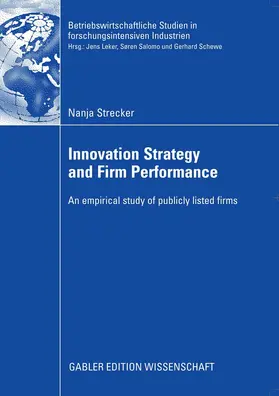 Strecker | Innovation Strategy and Firm Performance | E-Book | www.sack.de