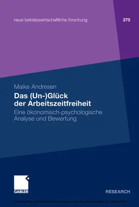 Andresen | Das (Un-)Glück der Arbeitszeitfreiheit | E-Book | www.sack.de
