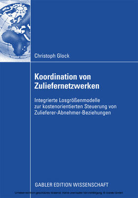 Glock | Koordination von Zuliefernetzwerken | E-Book | sack.de