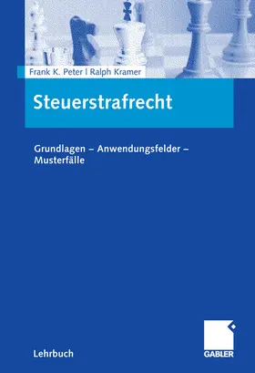 Peter / Kramer |  Steuerstrafrecht | eBook | Sack Fachmedien