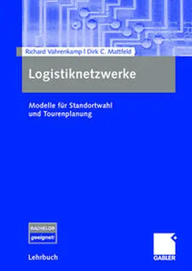 Vahrenkamp / Mattfeld |  Logistiknetzwerke | eBook | Sack Fachmedien
