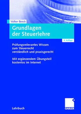Beeck |  Grundlagen der Steuerlehre | eBook | Sack Fachmedien
