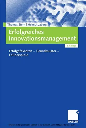 Stern / Jaberg |  Erfolgreiches Innovationsmanagement | eBook | Sack Fachmedien