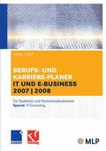 Brink / Ernst-Auch / Faber |  Gabler / MLP Berufs- und Karriere-Planer IT und e-business 2007/2008 | eBook | Sack Fachmedien