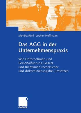 Rühl / Hoffmann | Das AGG in der Unternehmenspraxis | E-Book | sack.de
