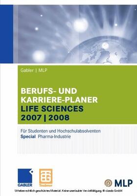 Brink / Ernst-Auch / Faber | Gabler / MLP Berufs- und Karriere-Planer Life Sciences 2007/2008 | E-Book | sack.de