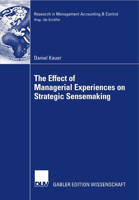 Kauer | The Effect of Managerial Experiences on Strategic Sensemaking | E-Book | sack.de