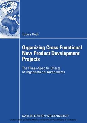 Huth | Organizing Cross-Functional New Product Development Projects | E-Book | sack.de