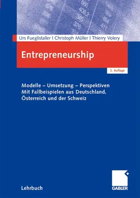 Fueglistaller / Müller / Volery |  Entrepreneurship | eBook | Sack Fachmedien