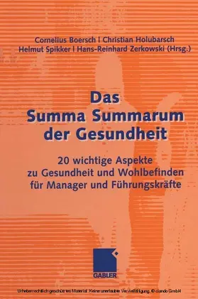Boersch / Spikker / Holubarsch | Das Summa Summarum der Gesundheit | E-Book | www.sack.de