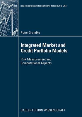 Grundke | Integrated Market and Credit Portfolio Models | E-Book | sack.de