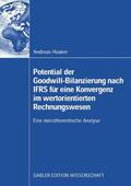 Haaker |  Potential der Goodwill-Bilanzierung nach IFRS für eine Konvergenz im wertorientierten Rechnungswesen | eBook | Sack Fachmedien