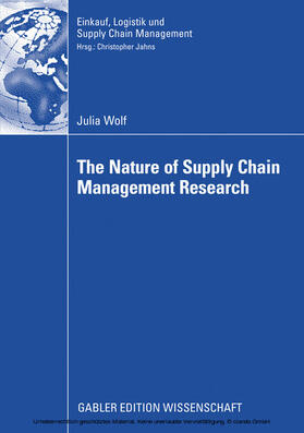 Wolf |  The Nature of Supply Chain Management Research | eBook | Sack Fachmedien