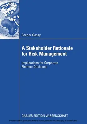 Gossy | A Stakeholder Rationale for Risk Management | E-Book | sack.de