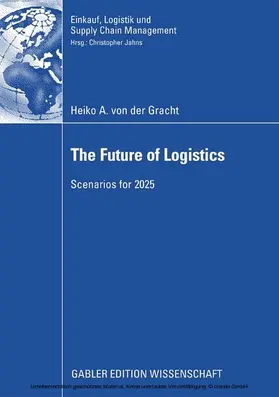 von der Gracht | The Future of Logistics | E-Book | www.sack.de