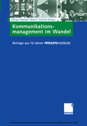 Meckel / Schmid |  Kommunikationsmanagement im Wandel | eBook | Sack Fachmedien
