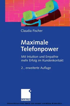 Fischer |  Maximale Telefonpower | eBook | Sack Fachmedien