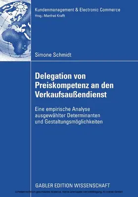 Schmidt |  Delegation von Preiskompetenz an den Verkaufsaußendienst | eBook | Sack Fachmedien