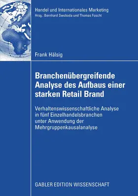 Hälsig | Branchenübergreifende Analyse des Aufbaus einer starken Retail Brand | E-Book | www.sack.de