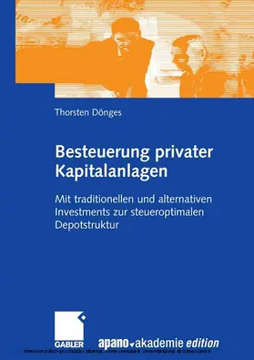 Dönges | Besteuerung privater Kapitalanlagen | E-Book | www.sack.de