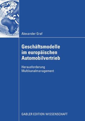 Graf | Geschäftsmodelle im europäischen Automobilvertrieb | E-Book | sack.de