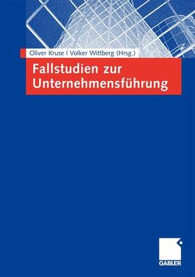 Kruse / Wittberg | Fallstudien zur Unternehmensführung | E-Book | sack.de