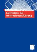 Kruse / Wittberg |  Fallstudien zur Unternehmensführung | eBook | Sack Fachmedien