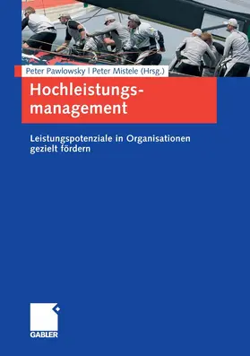 Pawlowsky / Mistele |  Hochleistungsmanagement | eBook | Sack Fachmedien
