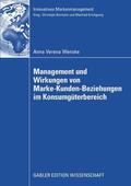 Wenske |  Management und Wirkungen von Marke-Kunden-Beziehungen im Konsumgüterbereich | eBook | Sack Fachmedien