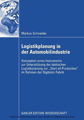 Schneider | Logistikplanung in der Automobilindustrie | E-Book | sack.de