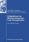Habann / Huber / Nienstedt |  Erfolgsfaktoren von Markenerweiterungen in der Zeitungsbranche | eBook | Sack Fachmedien