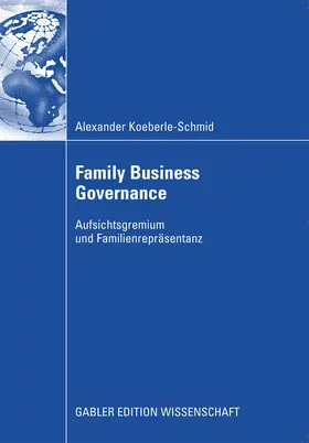 Koeberle-Schmidt |  Family Business Governance | eBook | Sack Fachmedien