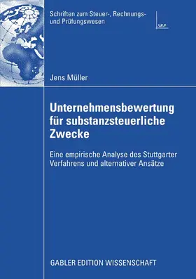 Müller | Unternehmensbewertung für substanzsteuerliche Zwecke | E-Book | sack.de