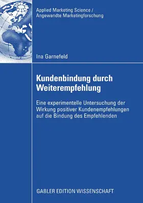 Garnefeld |  Kundenbindung durch Weiterempfehlung | eBook | Sack Fachmedien