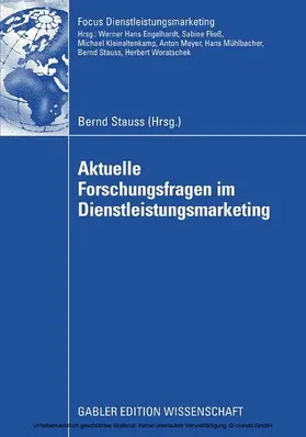 Stauss |  Aktuelle Forschungsfragen im Dienstleistungsmarketing | eBook | Sack Fachmedien