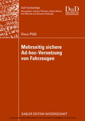 Plößl | Mehrseitig sichere Ad-hoc-Vernetzung von Fahrzeugen | E-Book | www.sack.de