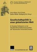 Blum / Greipl / Müller |  Gesellschaftspolitik in einer globalisierten Welt | Buch |  Sack Fachmedien