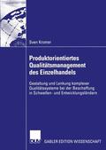 Kromer |  Kromer, S: Produktorientiertes Qualitätsmanagement des Einze | Buch |  Sack Fachmedien
