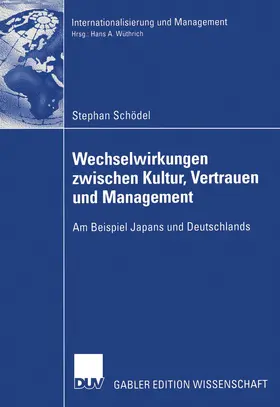 Schödel |  Wechselwirkungen zwischen Kultur, Vertrauen und Management | Buch |  Sack Fachmedien