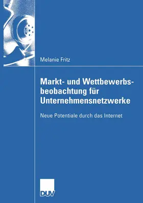 Fritz |  Markt- und Wettbewerbsbeobachtung für Unternehmensnetzwerke | Buch |  Sack Fachmedien