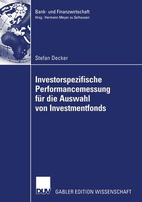 Decker |  Decker, S: Investorspezifische Performancemessung für die Au | Buch |  Sack Fachmedien