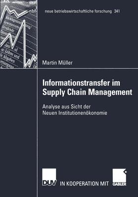 Müller | Müller, M: Informationstransfer im Supply Chain Management | Buch | 978-3-8350-0026-1 | sack.de