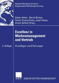 Ahlert / Becker / Evanschitzky |  Exzellenz in Markenmanagement und Vertrieb | Buch |  Sack Fachmedien