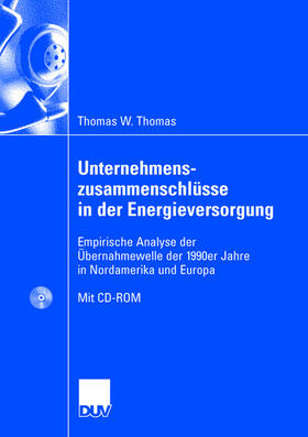 Thomas |  Unternehmenszusammenschlüsse in der Energieversorgung | Buch |  Sack Fachmedien